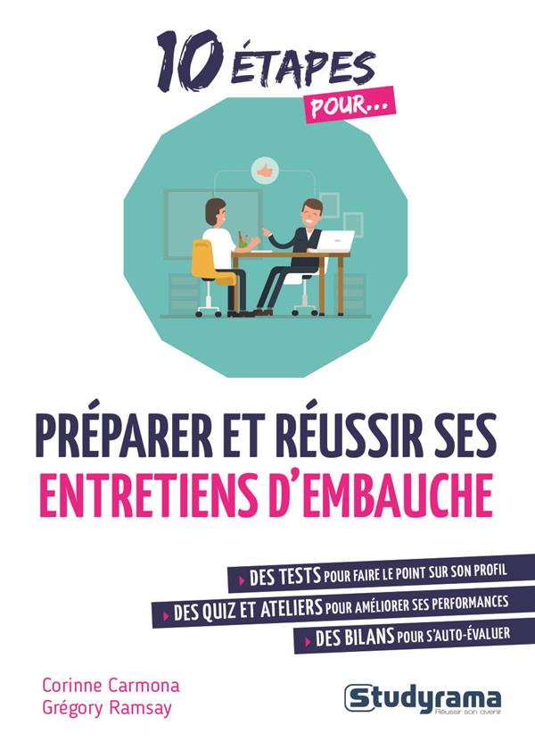 PREPARER ET REUSSIR SES ENTRETIENS D-EMBAUCHE - CARMONA CORINNE - STUDYRAMA