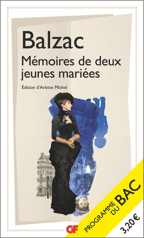 MEMOIRES DE DEUX JEUNES MARIEES - BAC 2023 - BALZAC HONORE DE - FLAMMARION