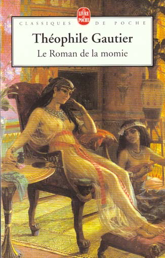 LE ROMAN DE LA MOMIE - GAUTIER THEOPHILE - LGF/Livre de Poche