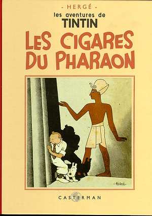 LES CIGARES DU PHARAON - GRAND FORMAT, FAC-SIMILE DE L-EDITION DE 1942 EN NOIR ET BLANC (NOUVELLE ED - HERGE - CASTERMAN