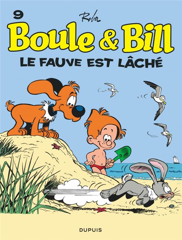 BOULE ET BILL - TOME 9 - LE FAUVE EST LACHE - ROBA JEAN - DUPUIS