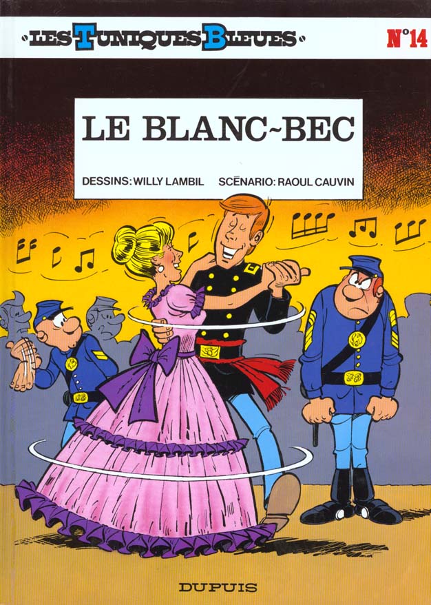 LES TUNIQUES BLEUES - TOME 14 - LE BLANC-BEC - CAUVIN/LAMBIL - DUPUIS