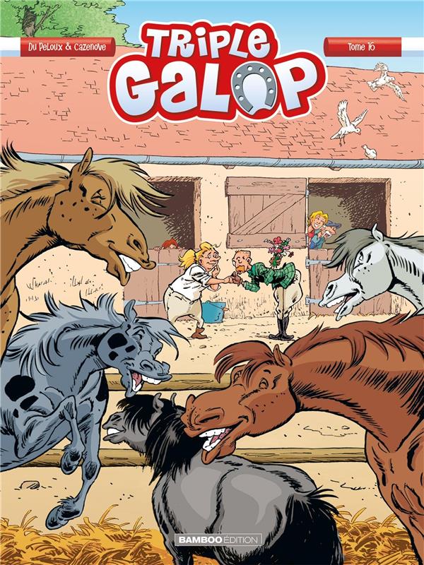 TRIPLE GALOP - TOME 16 - CAZENOVE/DU PELOUX - BAMBOO