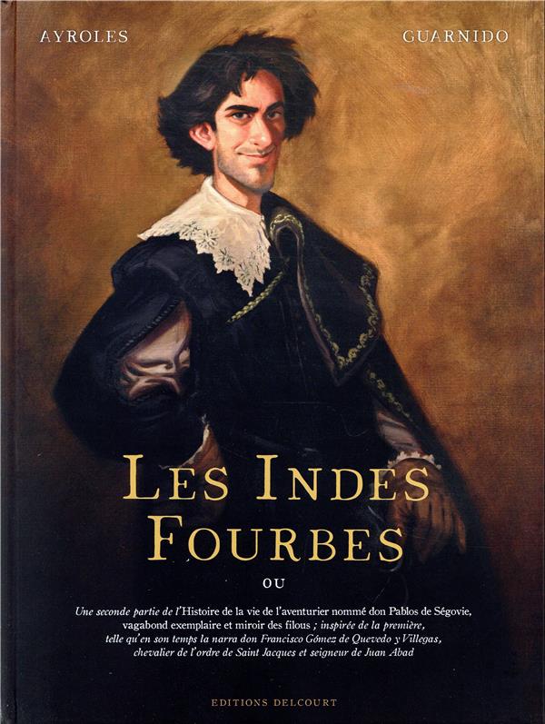 LES INDES FOURBES - AYROLES, ALAIN  - DELCOURT