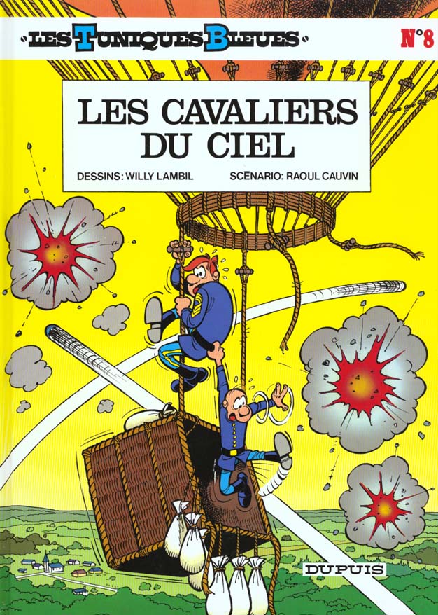 LES TUNIQUES BLEUES - TOME 8 - LES CAVALIERS DU CIEL - CAUVIN/LAMBIL - DUPUIS