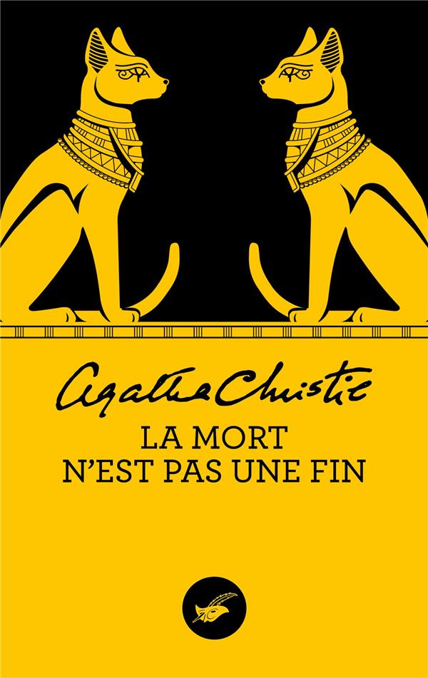 LA MORT N'EST PAS UNE FIN (NOUVELLE TRADUCTION REVISEE) - CHRISTIE AGATHA - Ed. du Masque