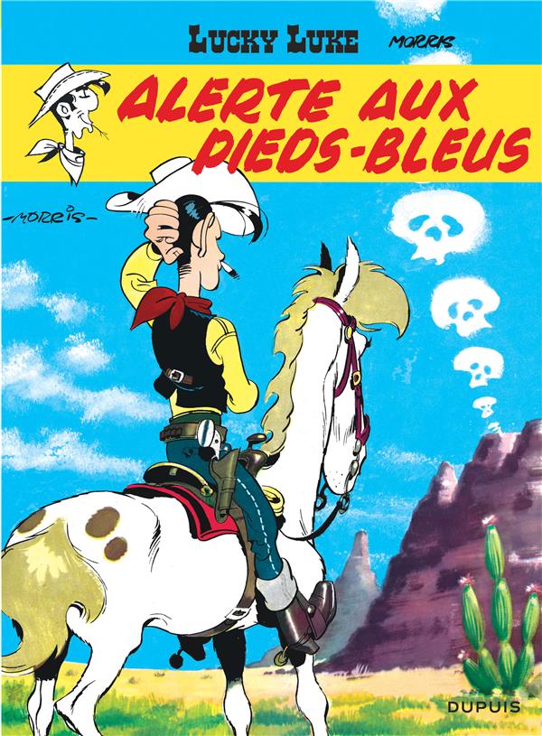 LUCKY LUKE - TOME 10 - ALERTE AUX PIEDS-BLEUS - MORRIS - DUPUIS