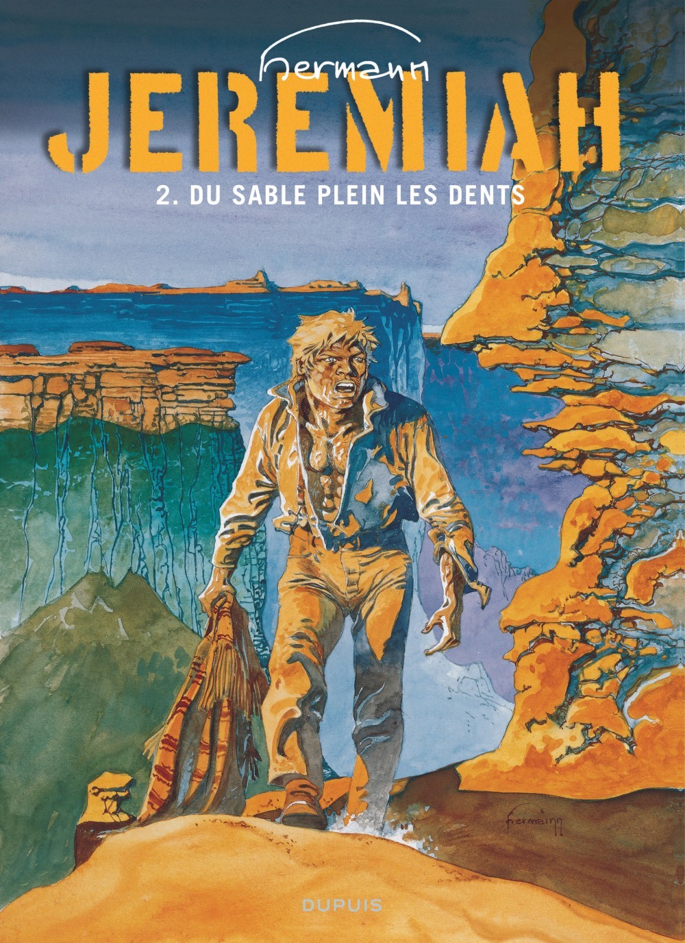 JEREMIAH - TOME 2 - DU SABLE PLEIN LES DENTS -  Hermann - DUPUIS