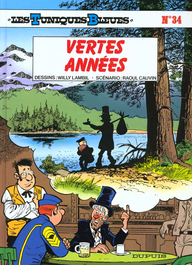 LES TUNIQUES BLEUES - TOME 34 - VERTES ANNEES - CAUVIN/LAMBIL - DUPUIS