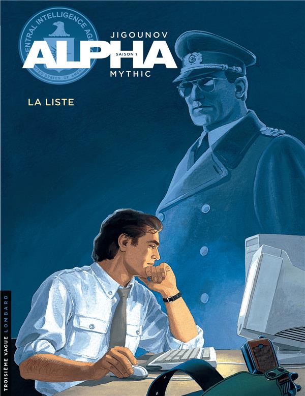 ALPHA - TOME 4 - LA LISTE - JIGOUNOV IOURI - LOMBARD
