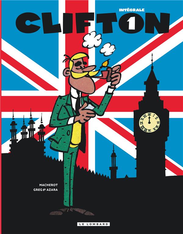 INTEGRALE CLIFTON - TOME 1 - INTEGRALE CLIFTON 1 - MACHEROT/GREG/AZARA - LOMBARD