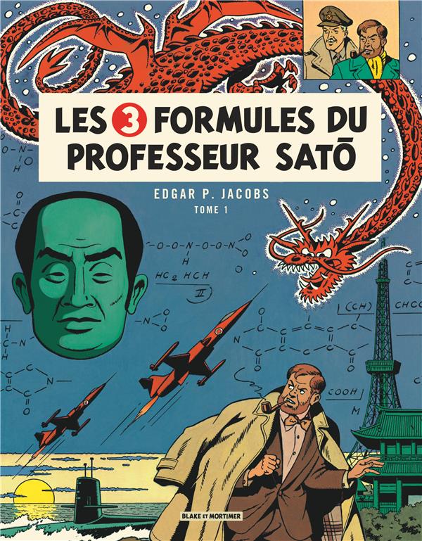 BLAKE & MORTIMER - TOME 11 - LES 3 FORMULES DU PROFESSEUR SAT? - TOME 1 - EDGAR P. JACOBS - Blake et Mortimer