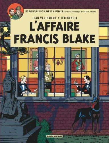 BLAKE & MORTIMER - TOME 13 - L'AFFAIRE FRANCIS BLAKE - VAN HAMME JEAN - Blake et Mortimer