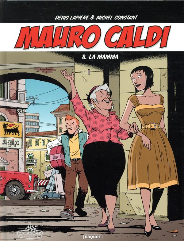 MAURO CALDI TOME 8 - CONSTANT BEA - PAQUET