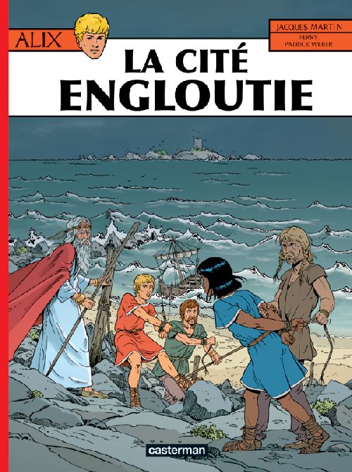 ALIX - T28 - LA CITE ENGLOUTIE - MARTIN/WEBER/FERRY - CASTERMAN
