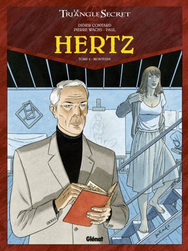 HERTZ - TOME 02 - MONTESPA - CONVARD/WACHS - Glénat