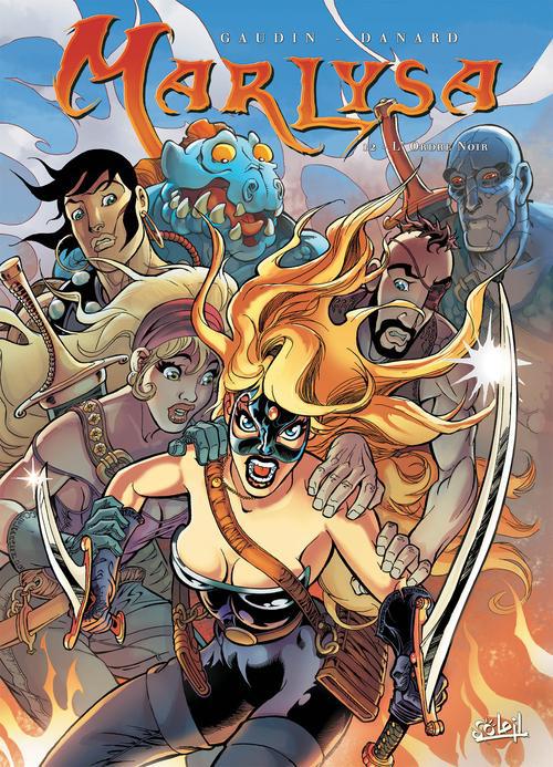 MARLYSA T12 - L'ORDRE NOIR - DANARD+GAUDIN - Soleil Productions