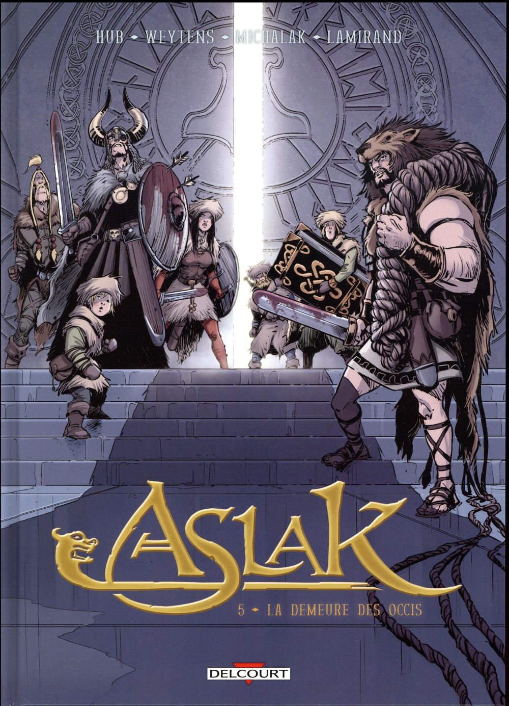 ASLAK T05 - LA DEMEURE DES OCCIS - WEYTENS/HUB/MICHALAK - DELCOURT