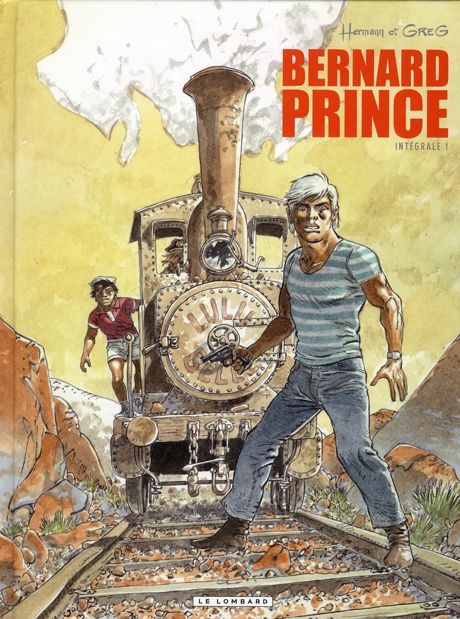 INTEGRALE BERNARD PRINCE - TOME 1 - INTEGRALE BERNARD PRINCE T1 - GREG/HERMANN - LOMBARD