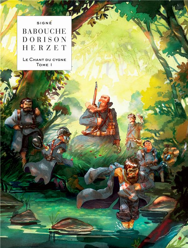 LE CHANT DU CYGNE - TOME 1 - DEJA MORTS DEMAIN - DORISON XAVIER - Le Lombard