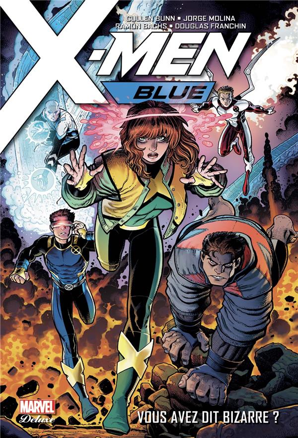 X-MEN BLUE T01: VOUS AVEZ DIT BIZARRE ? - BUNN/MOLINA/SMITH - PANINI COM MAG