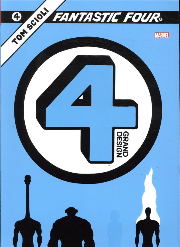 QUATRE FANTASTIQUES: GRAND DESIGN - SCIOLI TOM - PANINI COM MAG