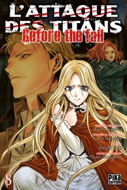 L'ATTAQUE DES TITANS - BEFORE THE FALL TOME 8 - Ryo Suzukaze, Hajime Isayama - PIKA