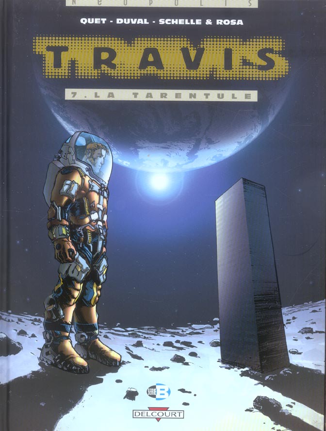 TRAVIS T07 - LA TARENTULE - DUVAL-F - DELCOURT