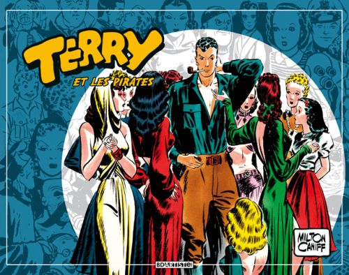 TERRY ET LES PIRATES T03 - CANIFF MILTON - BDARTISTE