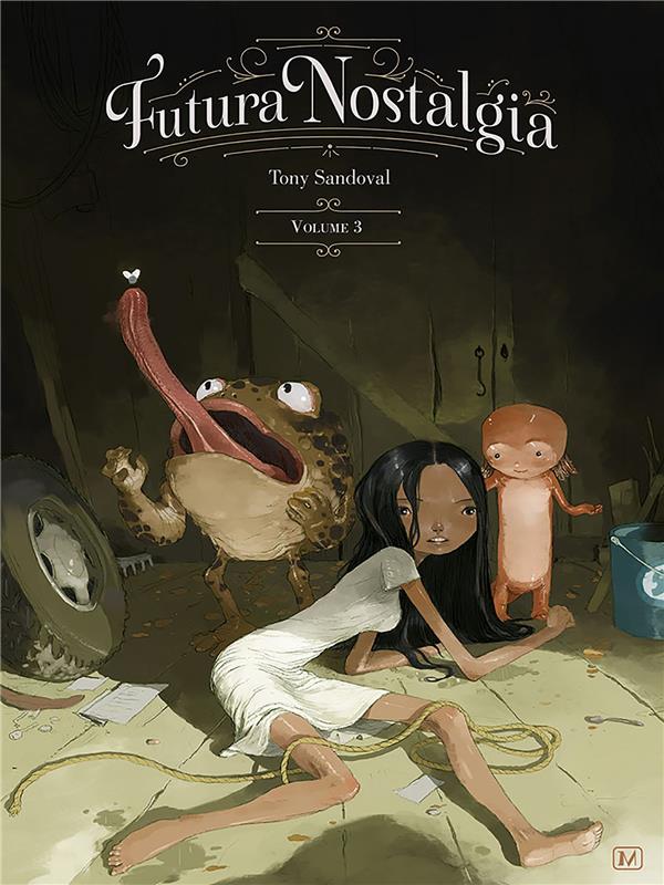 FUTURA NOSTALGIA T3 - SANDOVAL TONY - MUERTITO PRESS