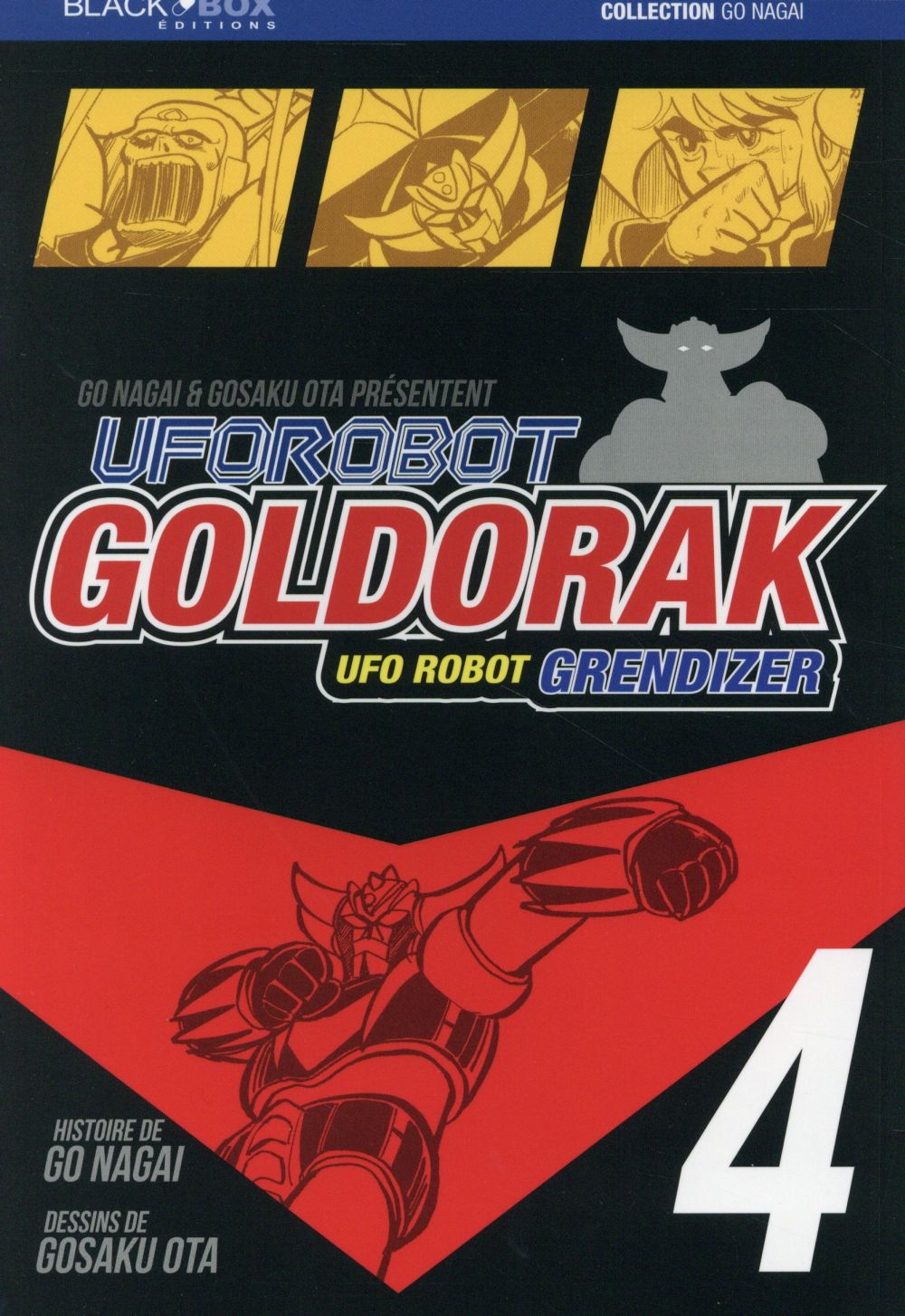 GOLDORAK TOME 4 - NAGAI/GOSAKU OTA GO - Black Box