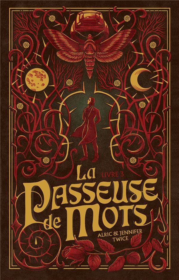 LA PASSEUSE DE MOTS - TOME 1 - LA PASSEUSE DE MOTS - TOME 3 - LA MEMOIRE DE LA LUNE - TWICE A & J. - HACHETTE