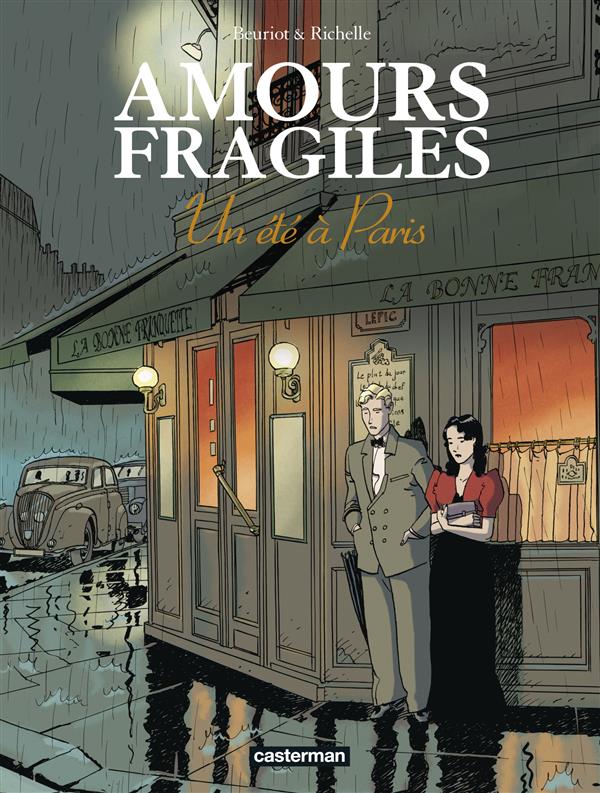 AMOURS FRAGILES - VOL02 - UN ETE A PARIS - BEURIOT/RICHELLE - CASTERMAN