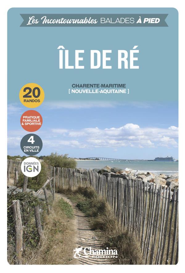 ILE DE RE - J-C. MATHIAS - CHAMINA