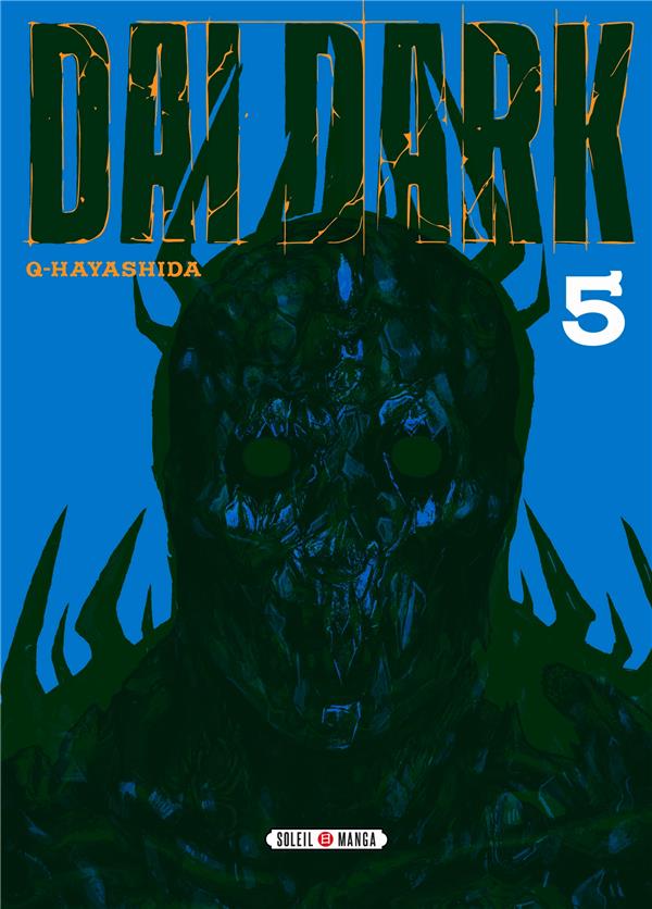 DAI DARK T05 - HAYASHIDA Q - Soleil Productions