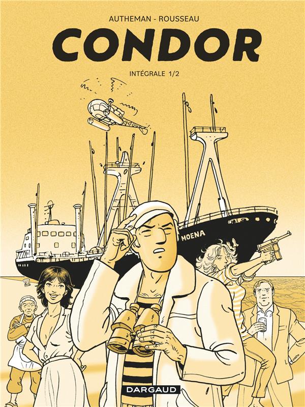 CONDOR INTEGRALE - TOME 1 - AUTHEMAN - DARGAUD
