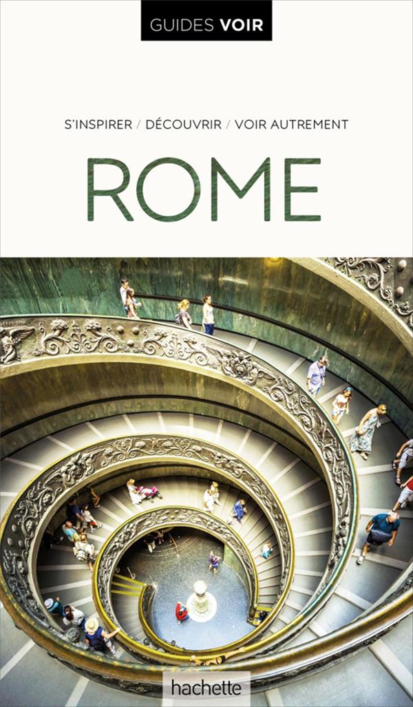 GUIDE VOIR ROME - COLLECTIF - HACHETTE
