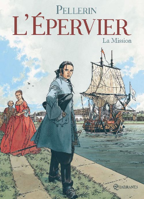 L'EPERVIER T07 - LA MISSION - PELLERIN PATRICE - Soleil Productions
