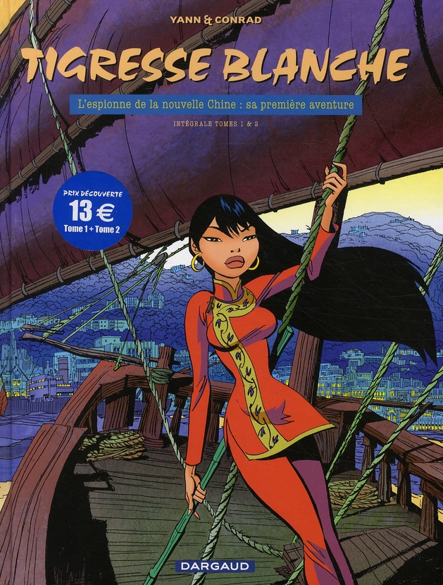 TIGRESSE BLANCHE - INTEGRALES - T01 - TIGRESSE BLANCHE - INTEGRALES - YANN/CONRAD DIDIER - DARGAUD