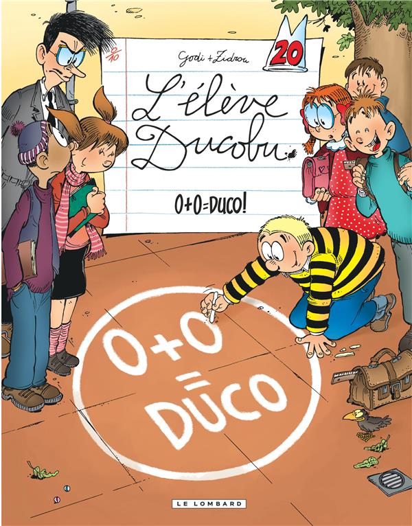 DUCOBU  - TOME 20 - 0+0=DUCO! - ZIDROU/GODI - Le Lombard