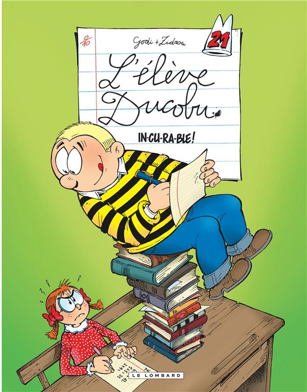DUCOBU  - TOME 21 - IN-CU-RA-BLE! - ZIDROU/GODI - Le Lombard