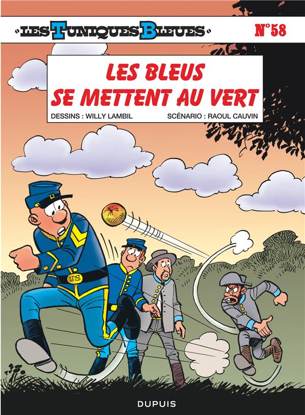 LES TUNIQUES BLEUES - TOME 58 - LES BLEUS SE METTENT AU VERT - CAUVIN/LAMBIL - Dupuis