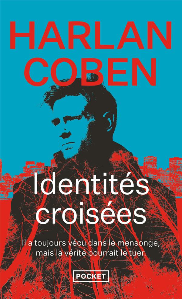 IDENTITES CROISEES - COBEN HARLAN - POCKET
