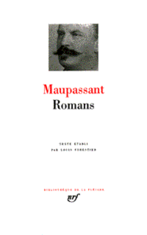 ROMANS - MAUPASSANT GUY DE - GALLIMARD