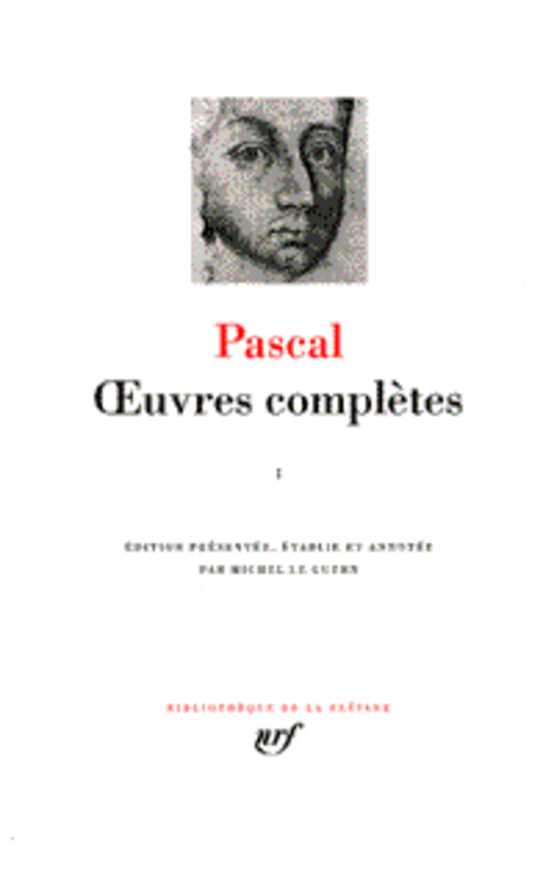 OEUVRES COMPLETES - VOL01 - PASCAL BLAISE - GALLIMARD