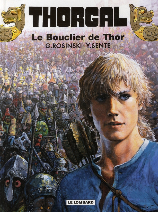 THORGAL - TOME 31 - LE BOUCLIER DE THOR - ROSINSKI GRZEGORZ - LOMBARD