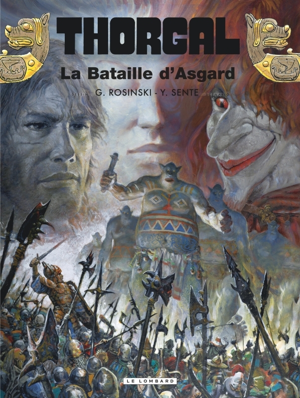 THORGAL - TOME 32 - LA BATAILLE D'ASGARD - Rosinski Grzegorz Rosinski Grzegorz - LOMBARD
