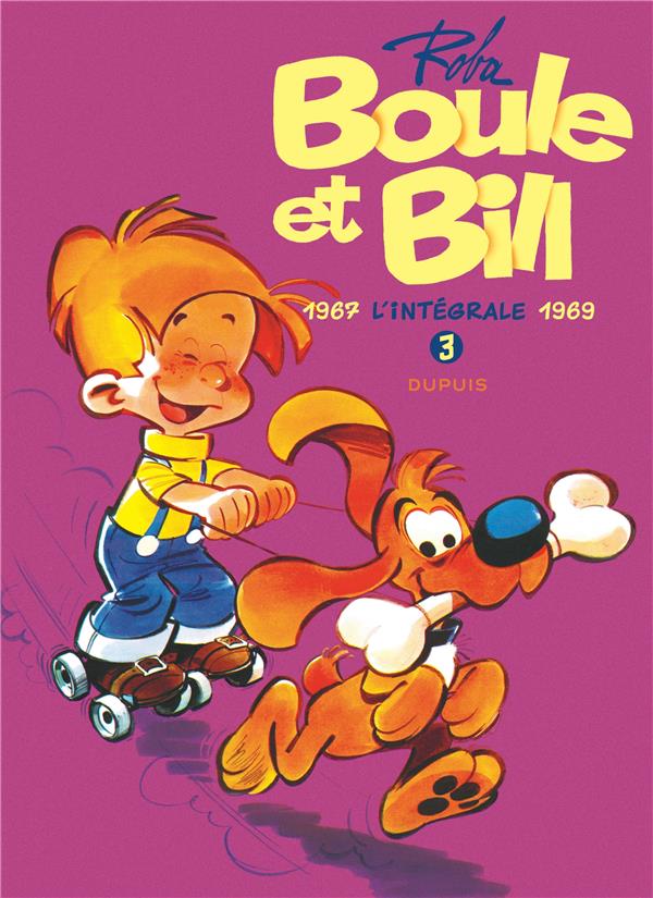 BOULE et BILL : INTEGRALE VOL.3 : TOMES 9 A 11 - ROBA JEAN - DUPUIS
