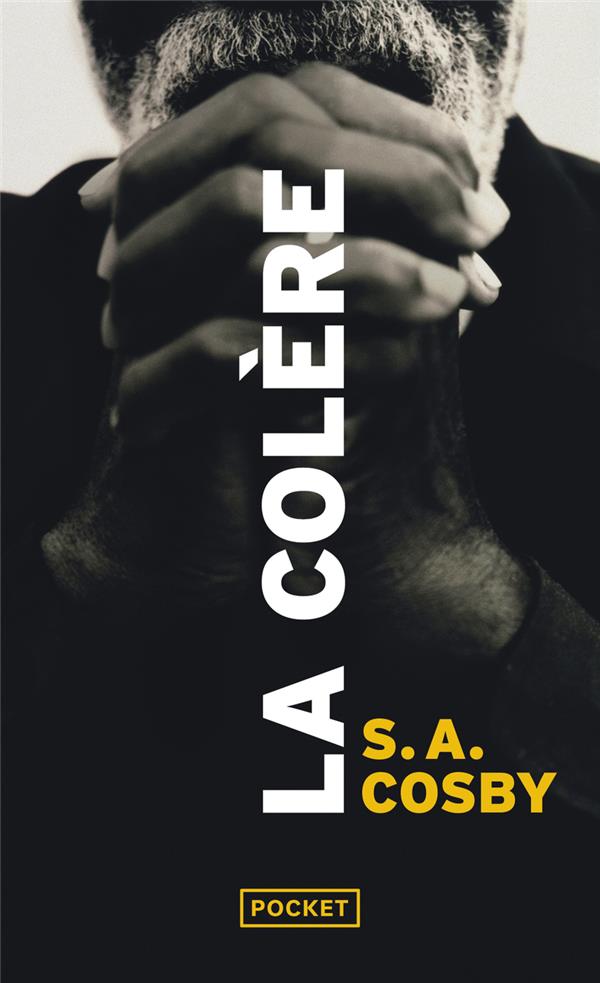 LA COLERE - COSBY  S. A. - POCKET