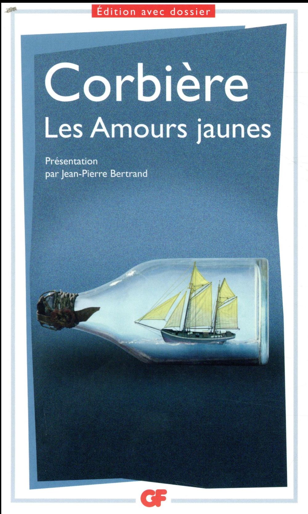 LES AMOURS JAUNES - CORBIERE TRISTAN - FLAMMARION